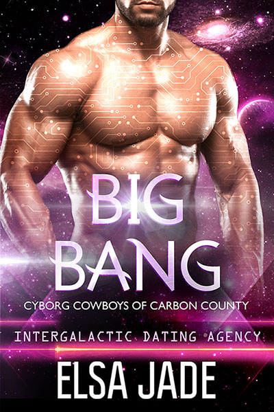 Big Bang by Elsa Jade science fiction romance with alien cyborg hero