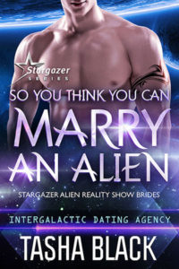 So You Think You Can Marry An Alien