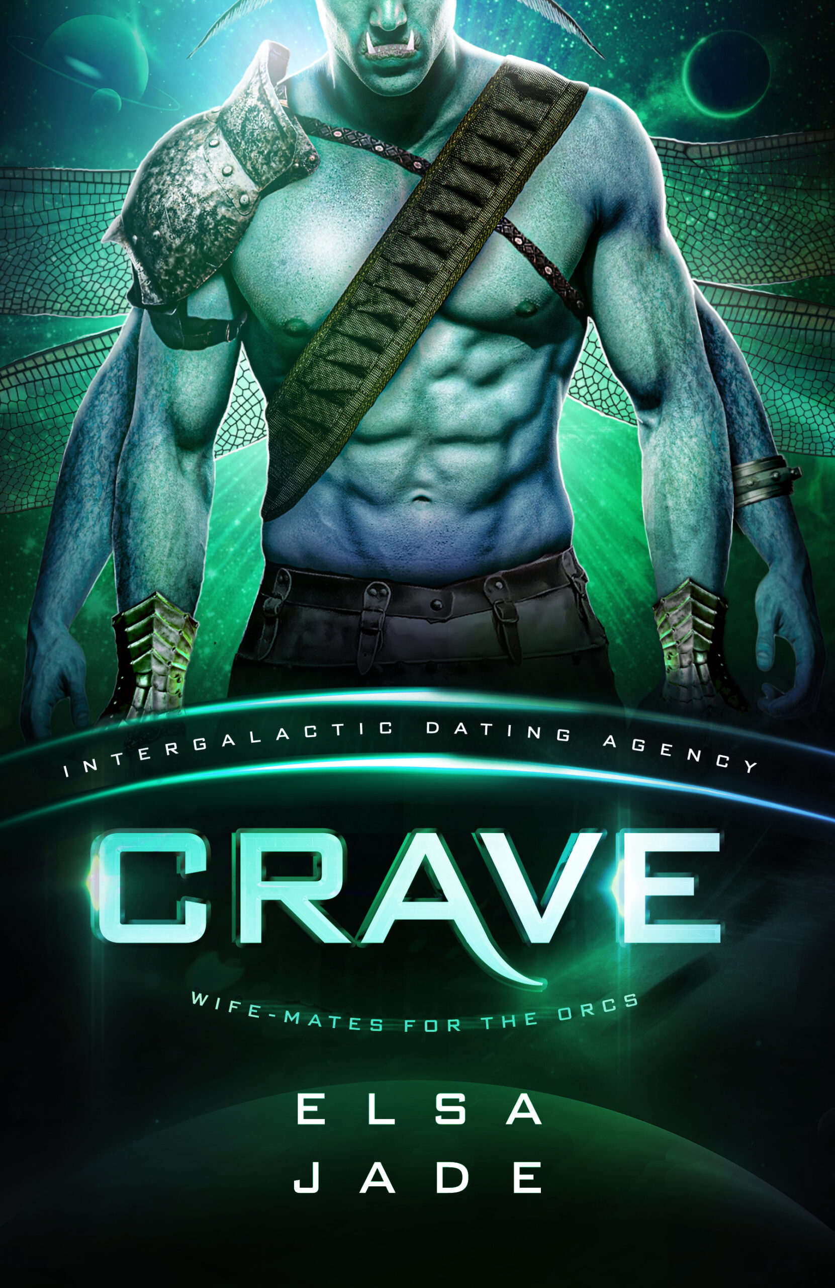 Crave: Wife-Mates for the Orcs (Intergalactic Dating Agency) Big Sky Alien Mail Order Brides Science Fiction Romance by Elsa Jade